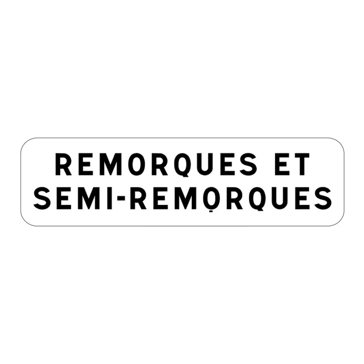 Panonceau M4E2 - Remorques et Semi-Remorques - classe 2 - 700x200 ALU