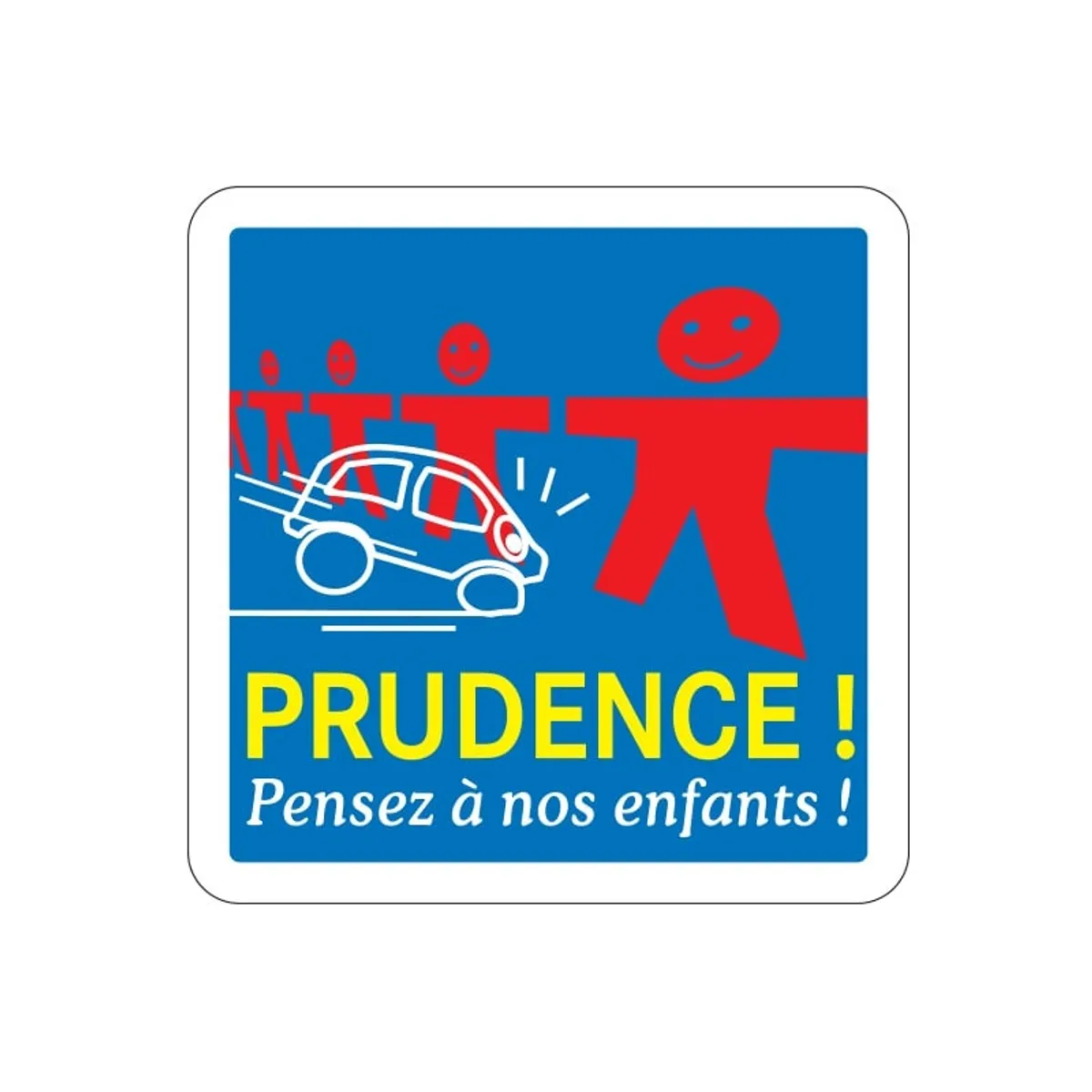Panneau prudence enfant